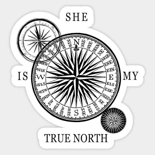 Vintage Compass Illustration - She is my true north Sticker by thecolddots